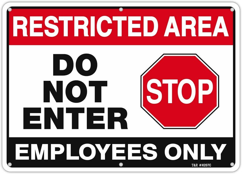 TR Large Restricted Area Do Not Enter Employees Only Sign - 1 Pack - 14 x 10 Inches Rust Free .040 Aluminum - UV Protected, Waterproof, Weatherproof and Fade Resistant - 6 Pre-drilled Holes - Image 1